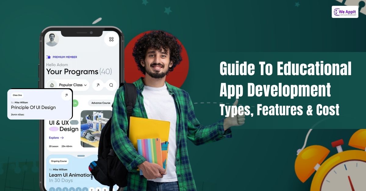 The Ultimate Guide to Educational App Development in 2024