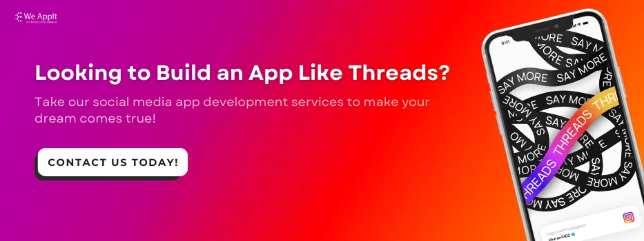 CTA 1_ Looking to Build an App Like Threads