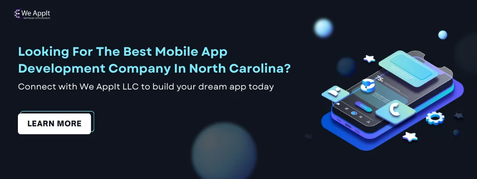 Top Mobile App Development Companies in North Carolina