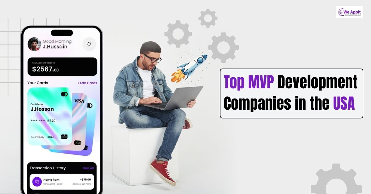 Top 10 MVP Development Companies in the USA